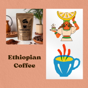 Ethiopian Coffee