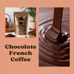 Chocolate French Coffee